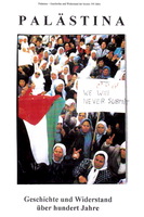 Palästina - Geschichte und Widerstand